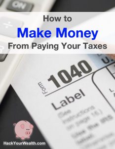 make money from paying taxes